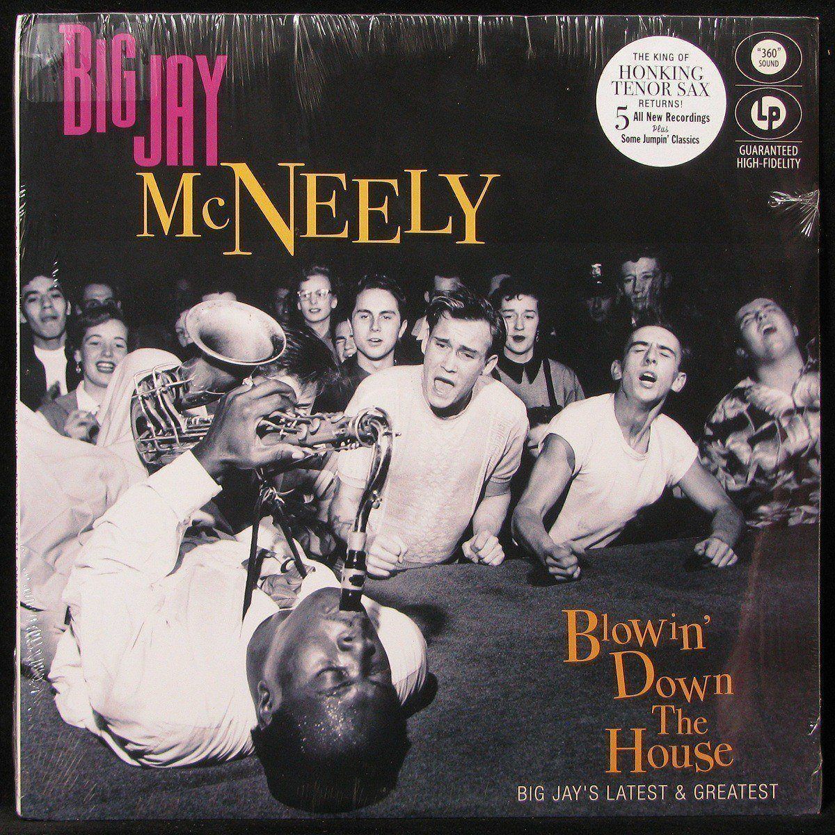LP Big Jay McNeely — Blowin' Down The House фото