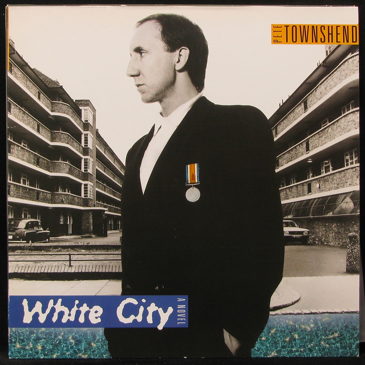 LP Pete Townshend — White City: A Novel фото