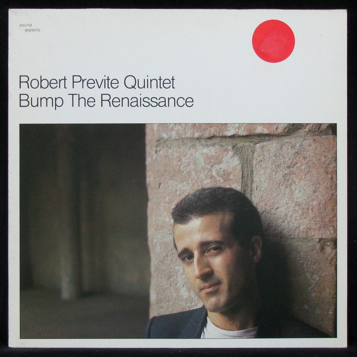 LP Robert Previte Quintet — Bump The Renaissance фото