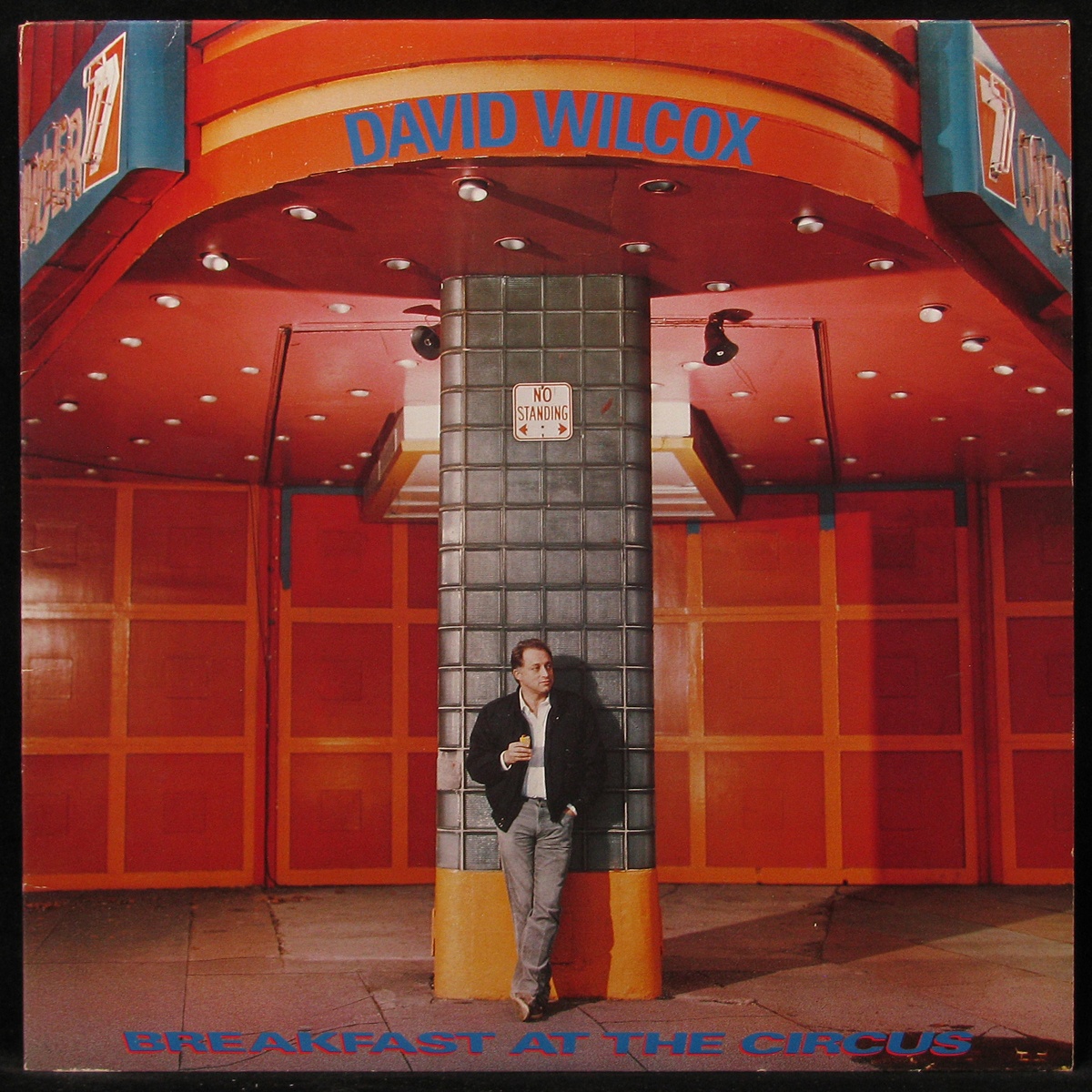 LP David Wilcox — Breakfast At The Circus фото