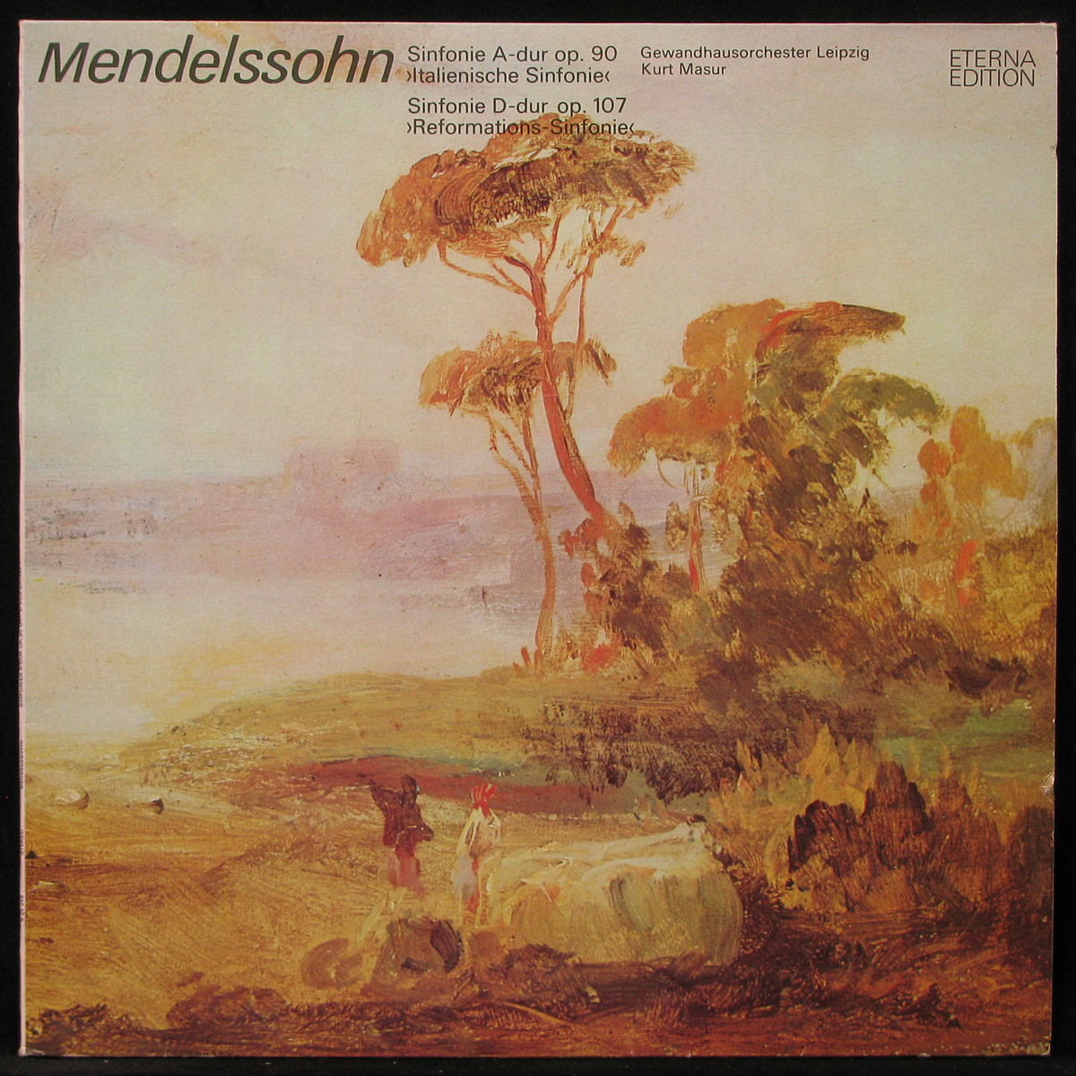 LP Kurt Masur — Mendelssohn: Sinfonie A-dur Op. 90, Sinfonie D-dur Op. 107 фото