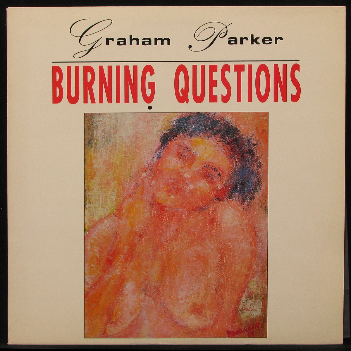 LP Graham Parker — Burning Questions фото