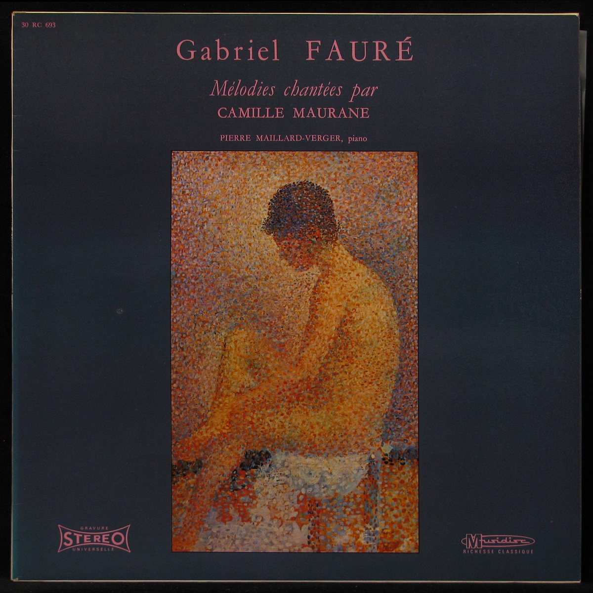 LP Pierre Maillard-Verger / Camille Maurane — Gabriel Faure: Melodies Chantees Par Camille Maurane фото