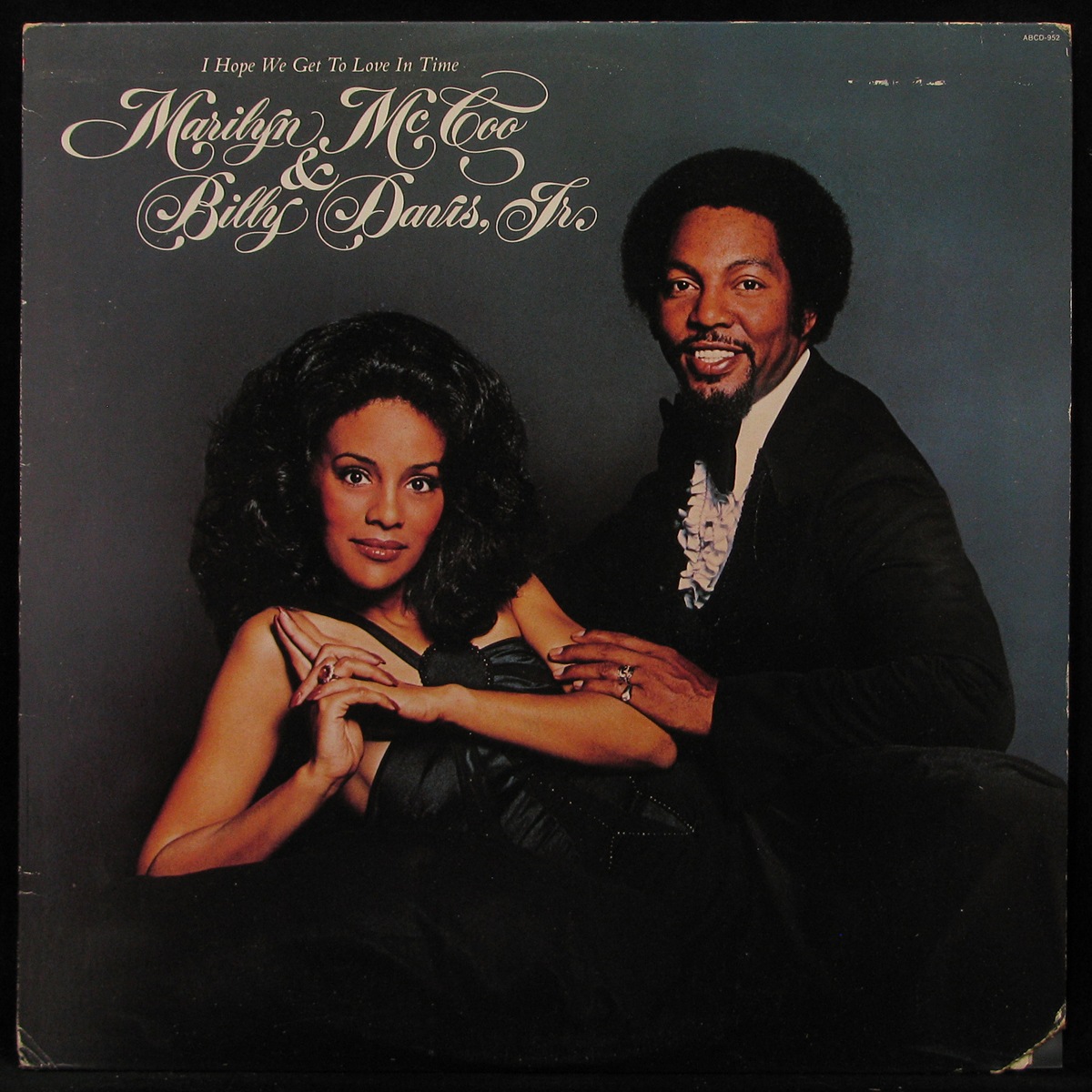 LP Marilyn McCoo & Billy Davis Jr. — I Hope We Get To Love In Time фото