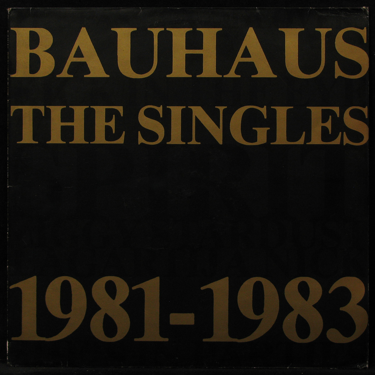 LP Bauhaus — Singles 1981-1983 фото