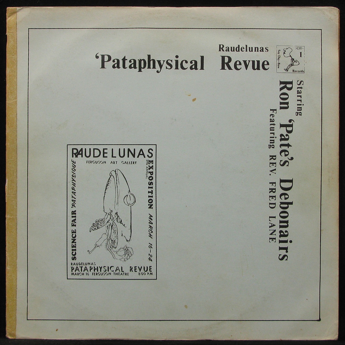 LP Ron 'Pate's Debonairs — Raudelunas 'Pataphysical Revue фото