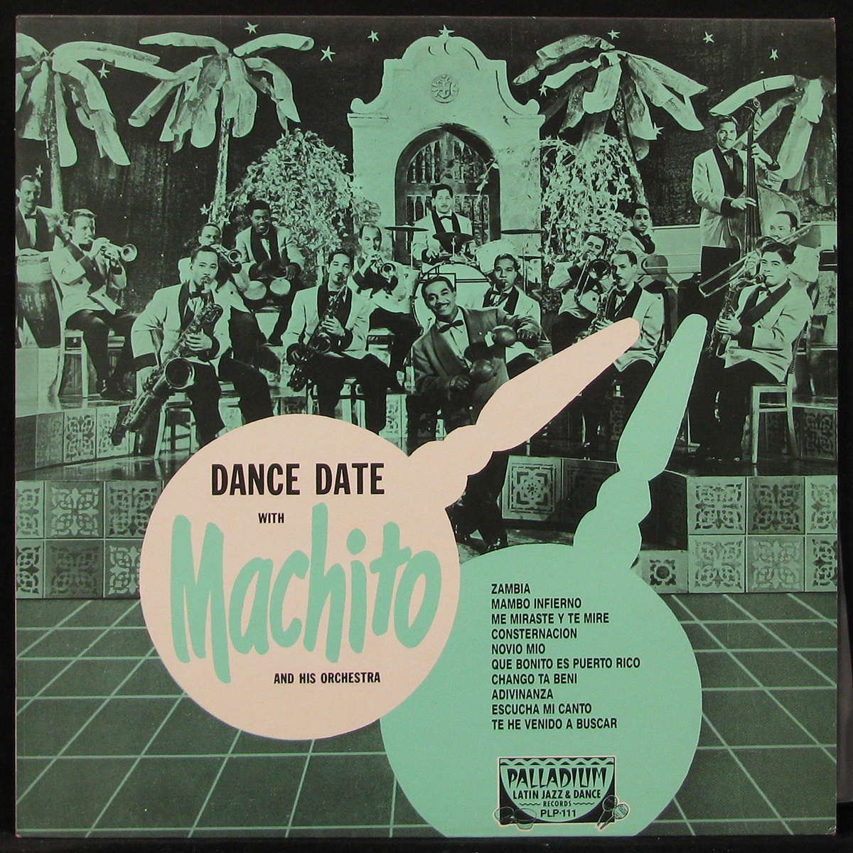 LP Machito And His Orchestra — Dance Date With Machito фото