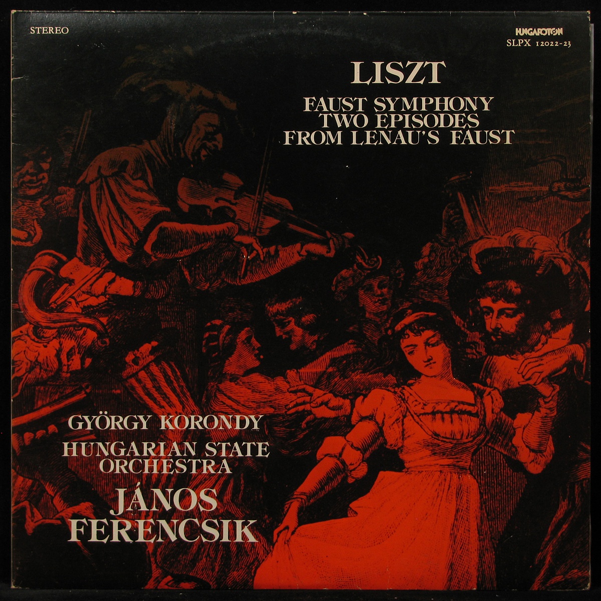 LP Gyorgy Korondy / Janos Ferencsik + V/A — Liszt: Faust Symphony / Two Episodes From Lenau's Faust (2LP) фото