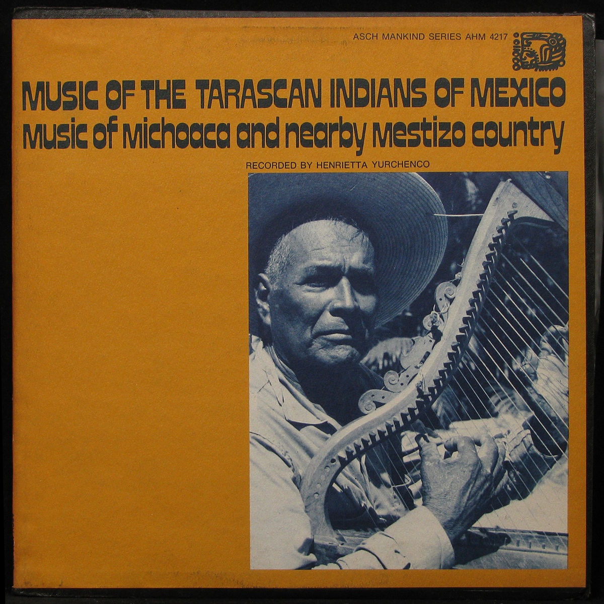 Music Of The Tarascan Indians Of Mexico / Music Of Michoaca And Nearby Mestizio Country