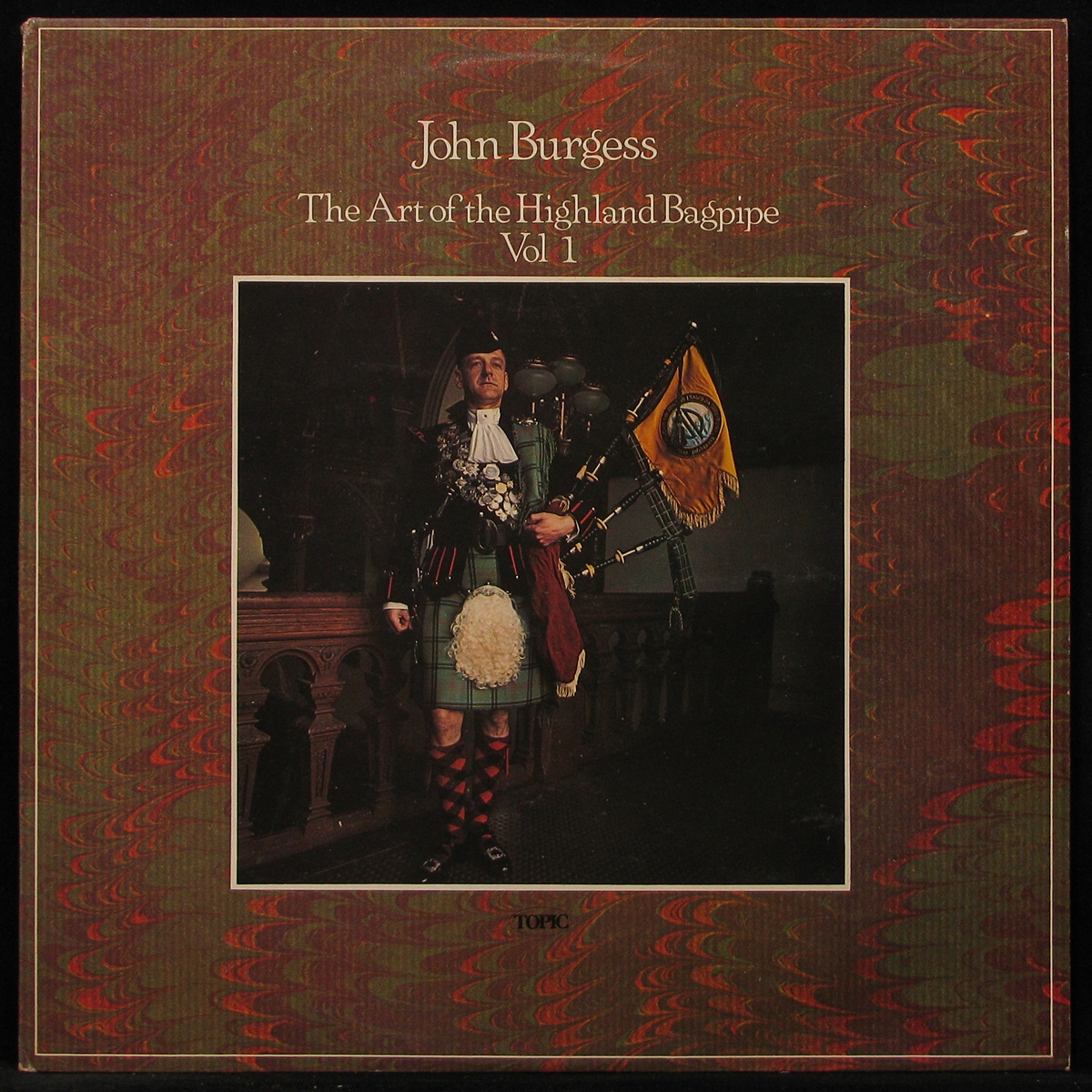 LP John Burgess — Art Of The Highland Bagpipe - Vol 1 фото