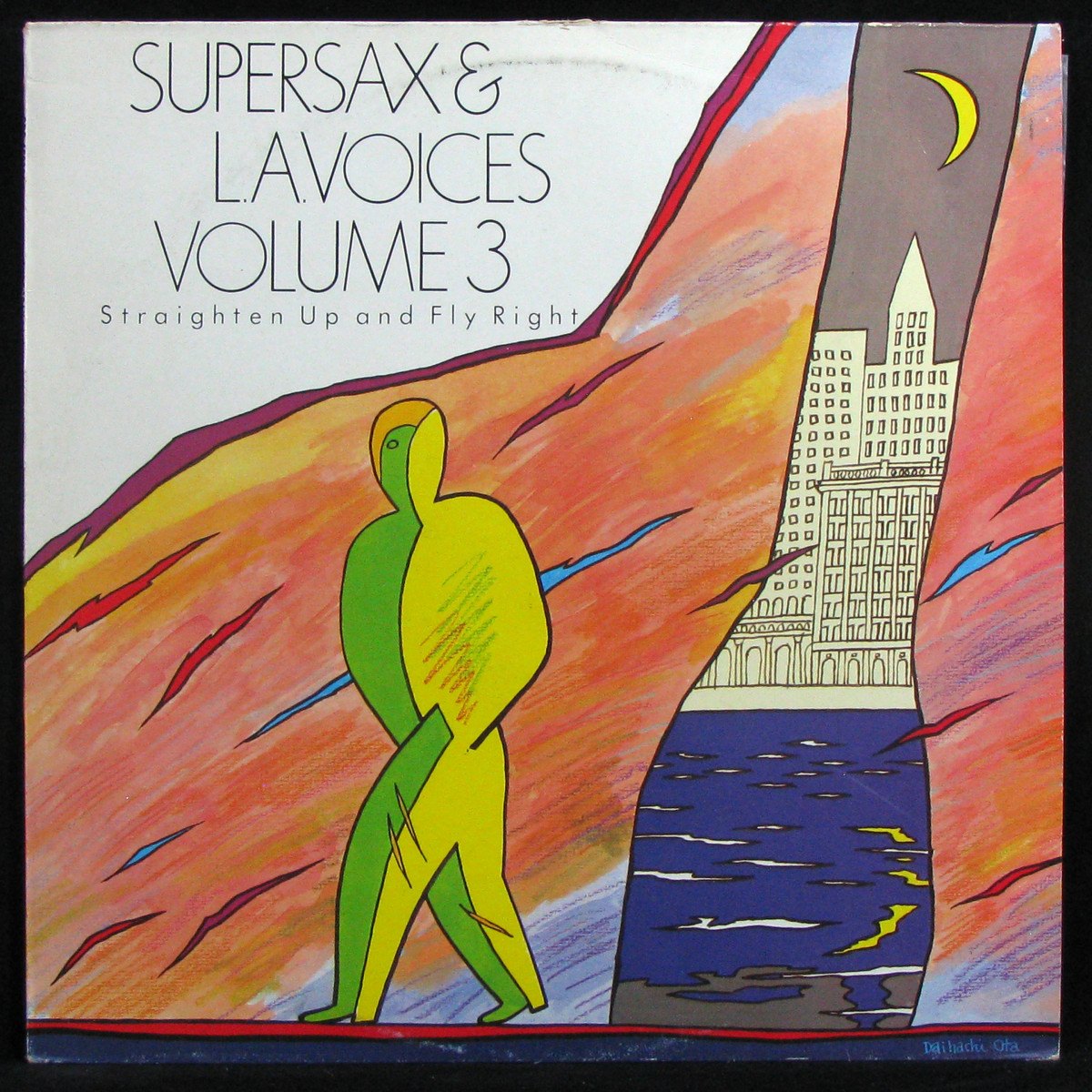 LP Supersax & L. A. Voices — Supersax & L.A. Voices Volume 3 - Straighten Up And Fly Right фото