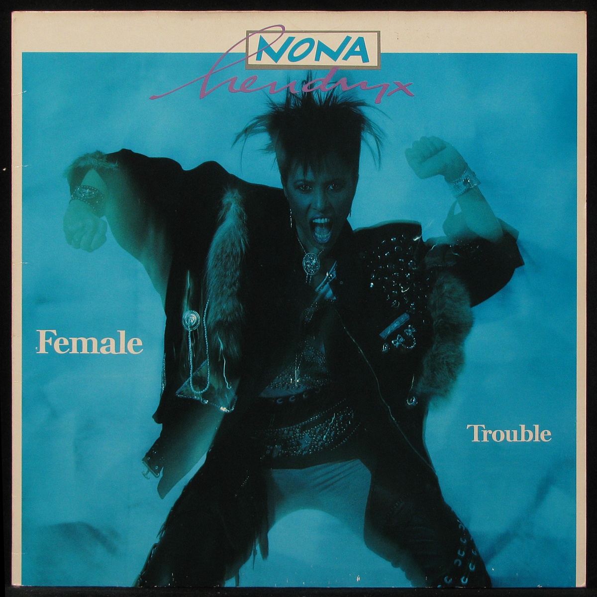 LP Nona Hendryx — Female Trouble фото