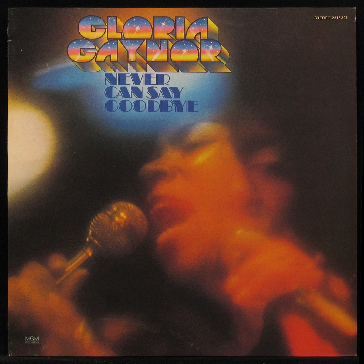 LP Gloria Gaynor — Never Can Say Goodbye фото