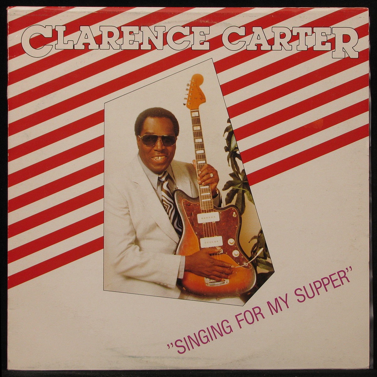 LP Clarence Carter — Singing For My Supper фото