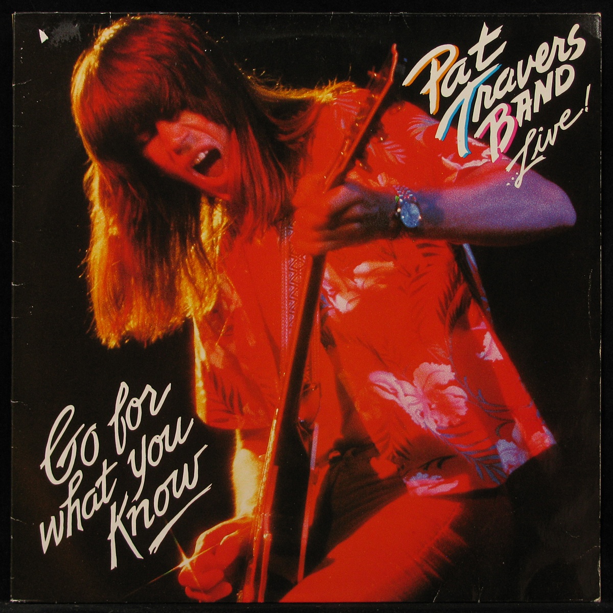 LP Pat Travers Band — Go For What You Know фото