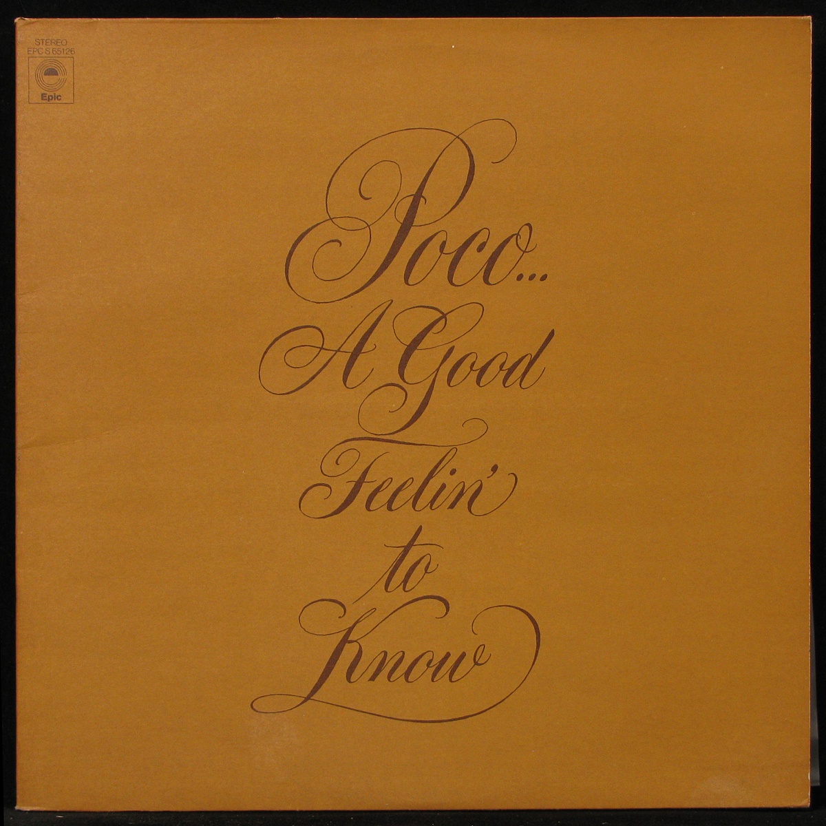 LP Poco — A Good Feelin' To Know (+ booklet) фото