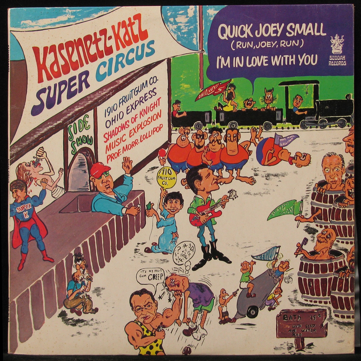 LP Kasenetz-Katz Super Circus — Quick Joey Small (Run, Joey, Run) - I'm In Love With You фото