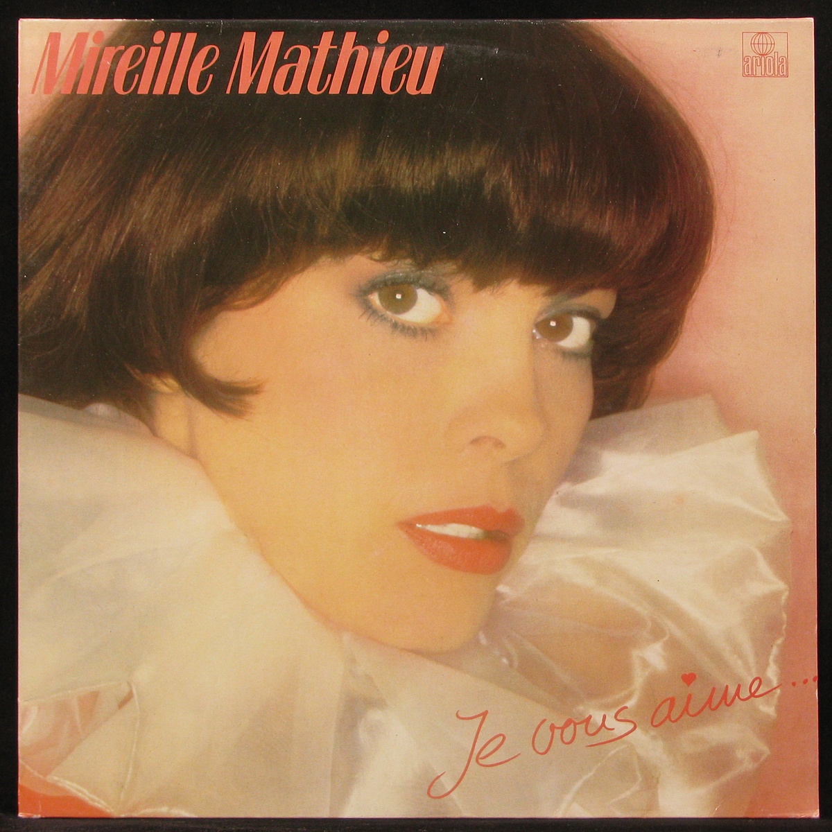 LP Mireille Mathieu — Je Vous Aime.. фото