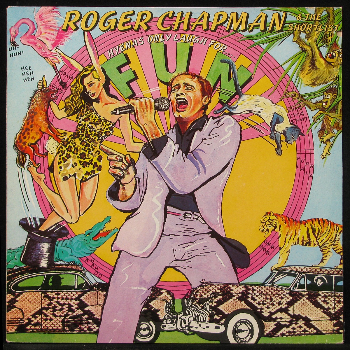 LP Roger Chapman And The Shortlist — Hyenas Only Laugh For Fun фото