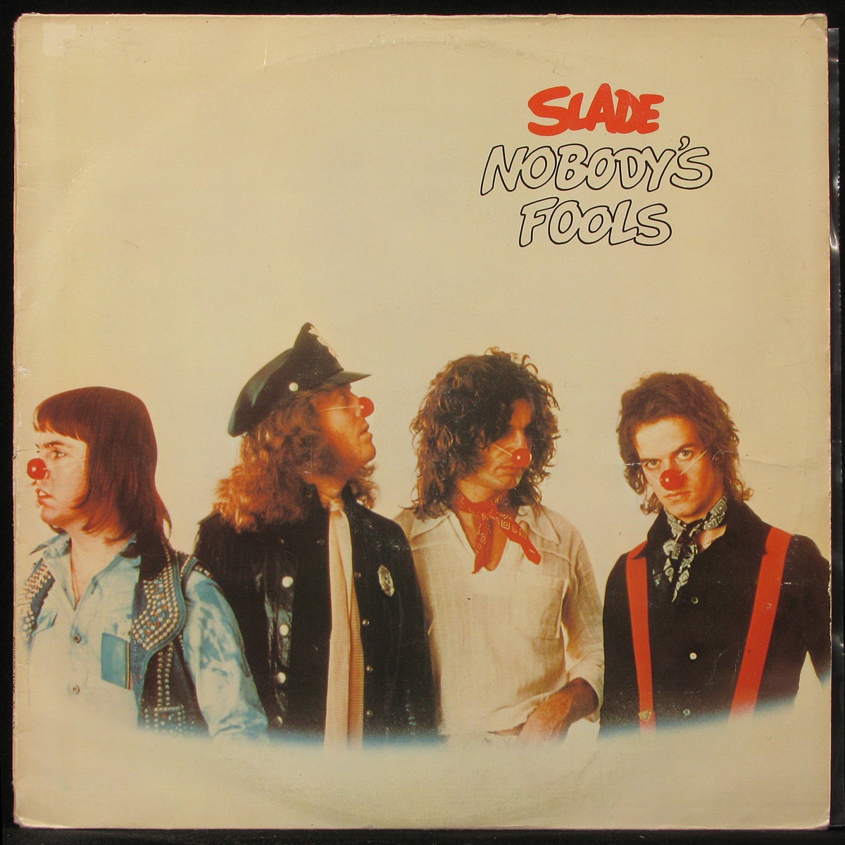 LP Slade — Nobody's Fools фото
