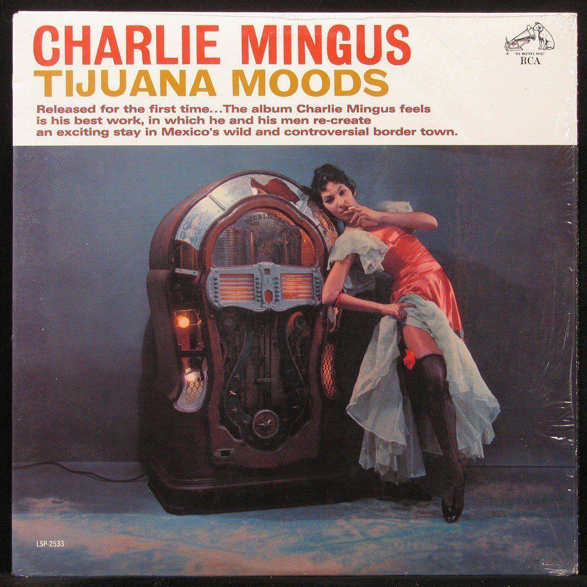 LP Charlie Mingus — Tijuana Moods фото