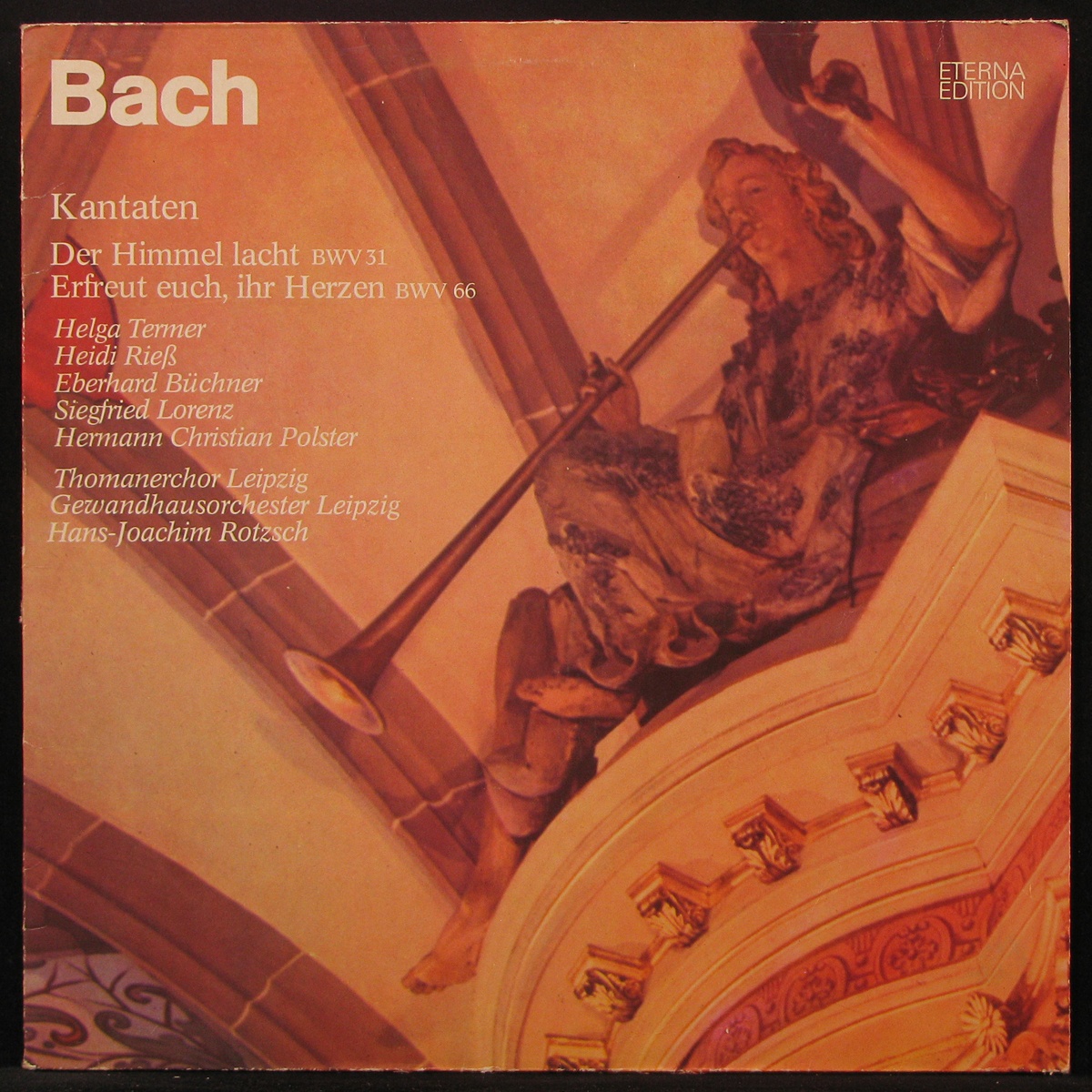 LP Hans-Joachim Rotzsch + V/A — Bach: Der Himmel Lacht BWV 31 фото