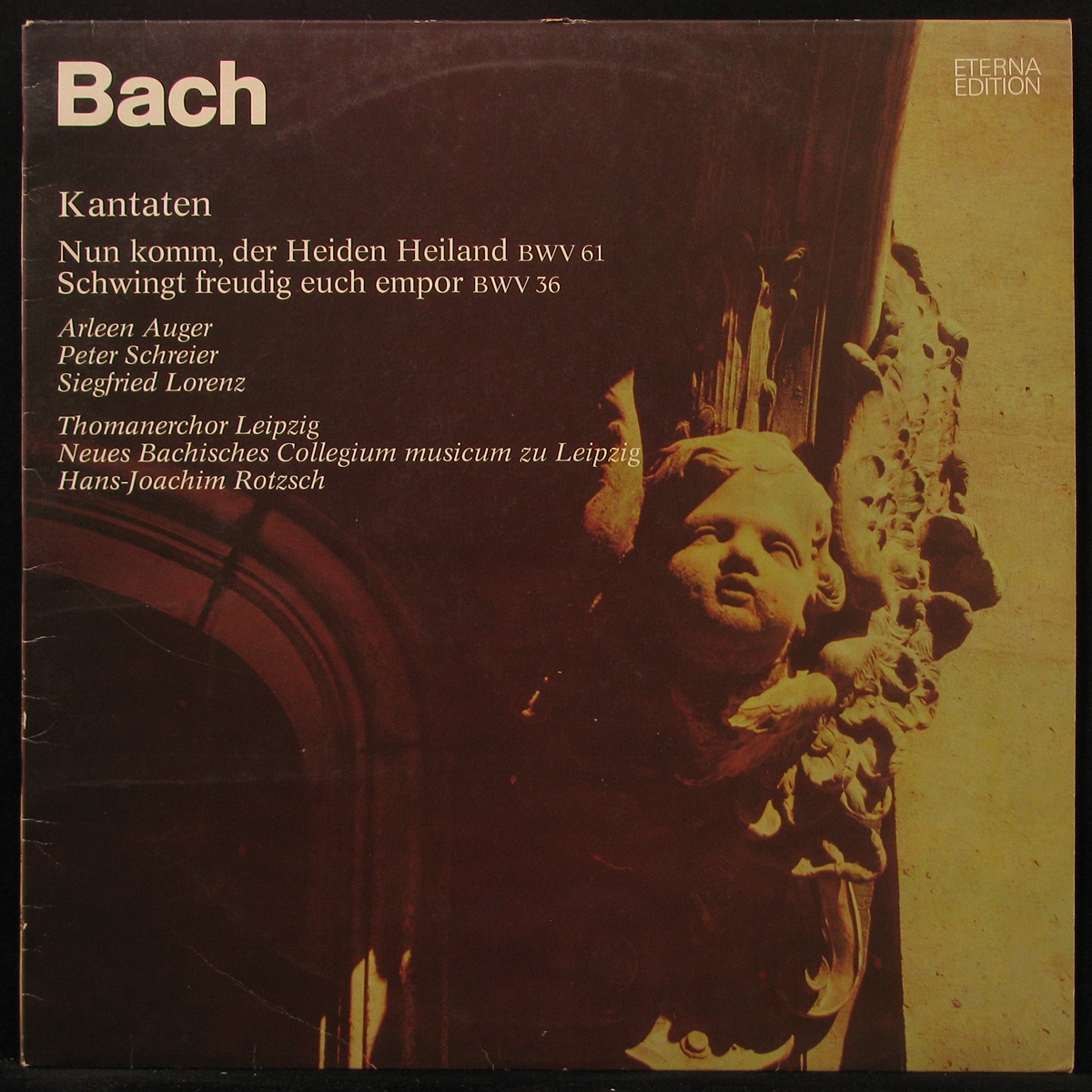 LP Hans-Joachim Rotzsch + V/A — Bach: Kantaten (Nun Komm, Der Heiden Heiland / Schwingt Freudig Euch Empor) фото
