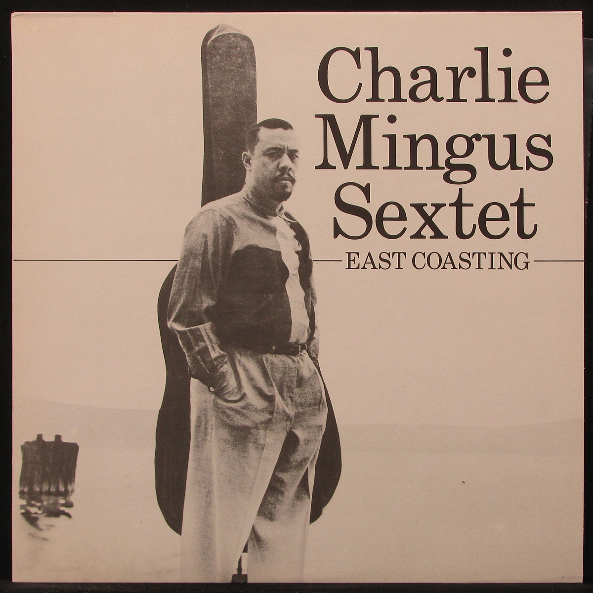 LP Charles Mingus — East Coasting фото