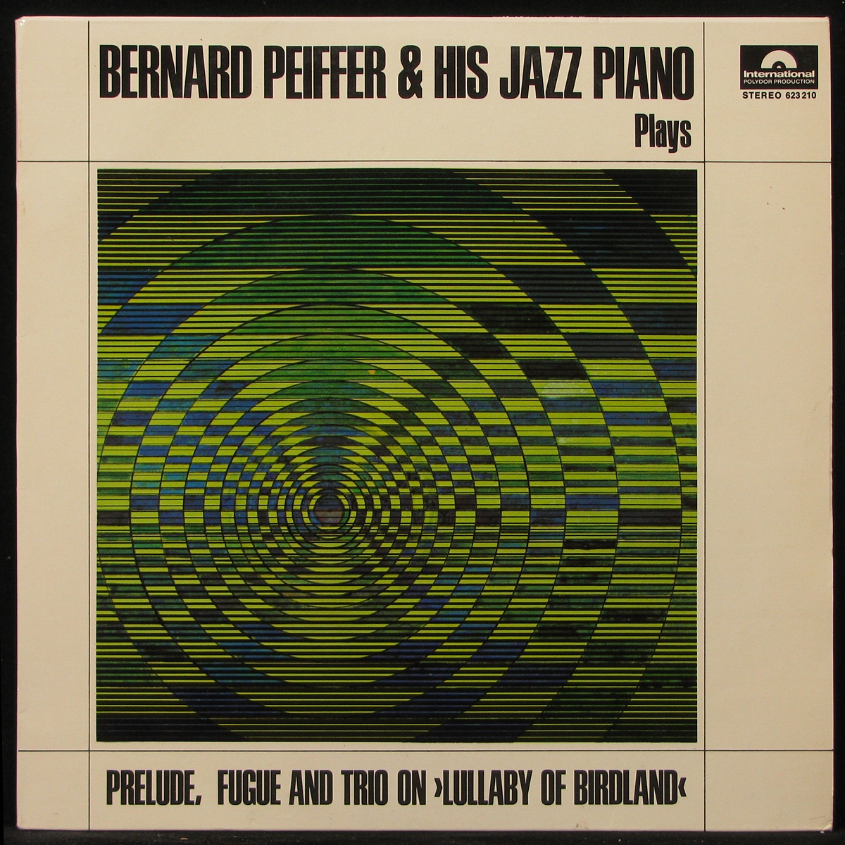 LP Bernard Peiffer — Prelude, Fugue And Trio On Lullaby Of Birdland фото