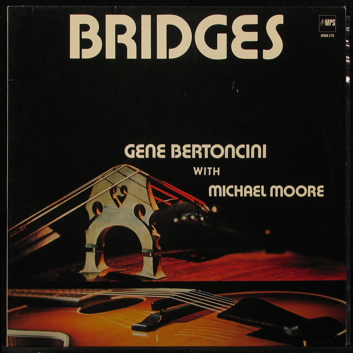 LP Gene Bertoncini / Michael Moore — Bridges фото