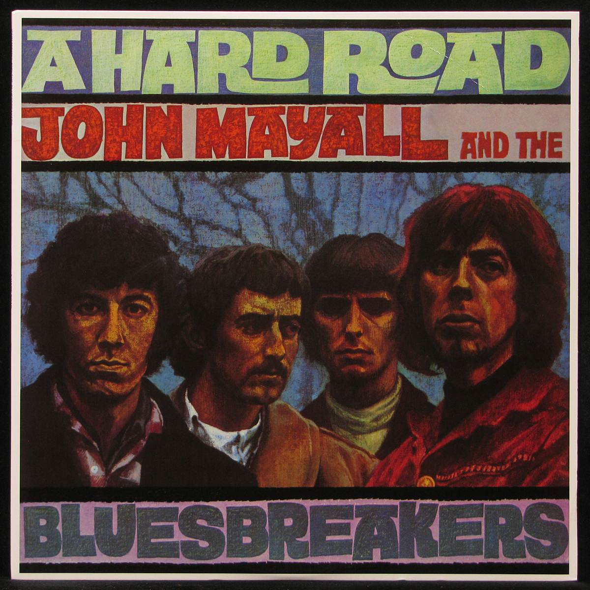 LP John Mayall / Bluesbreakers — A Hard Road фото