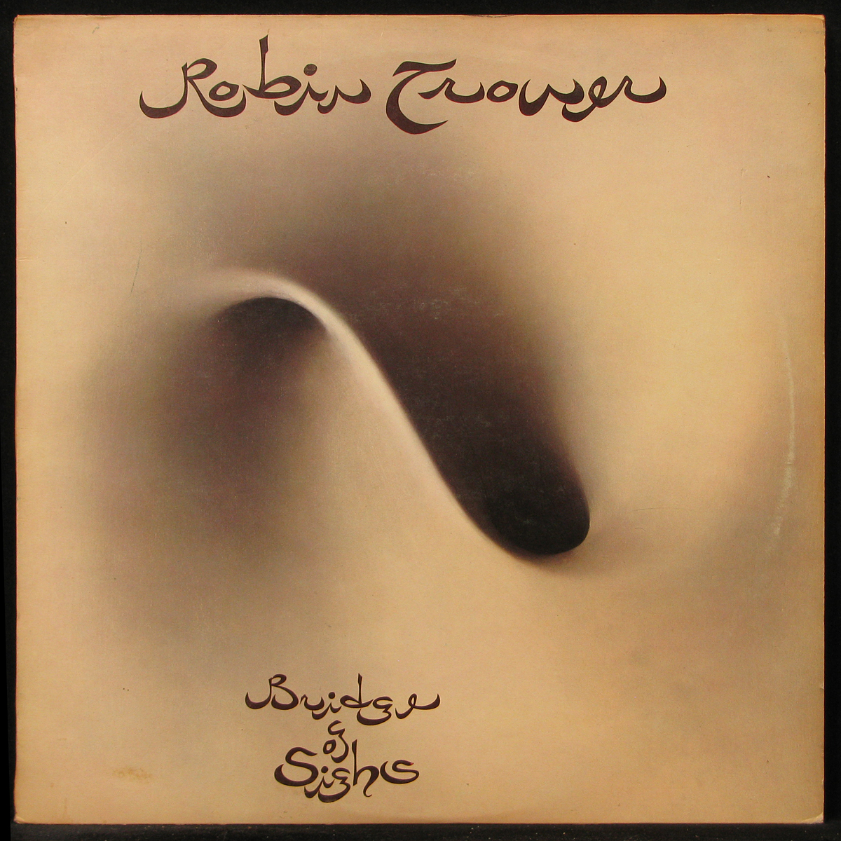 LP Robin Trower — Bridge Of Sighs фото