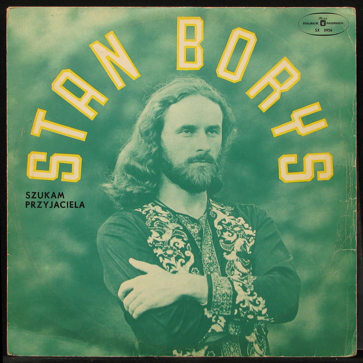 LP Stan Borys — Szukam Przyjaciela фото