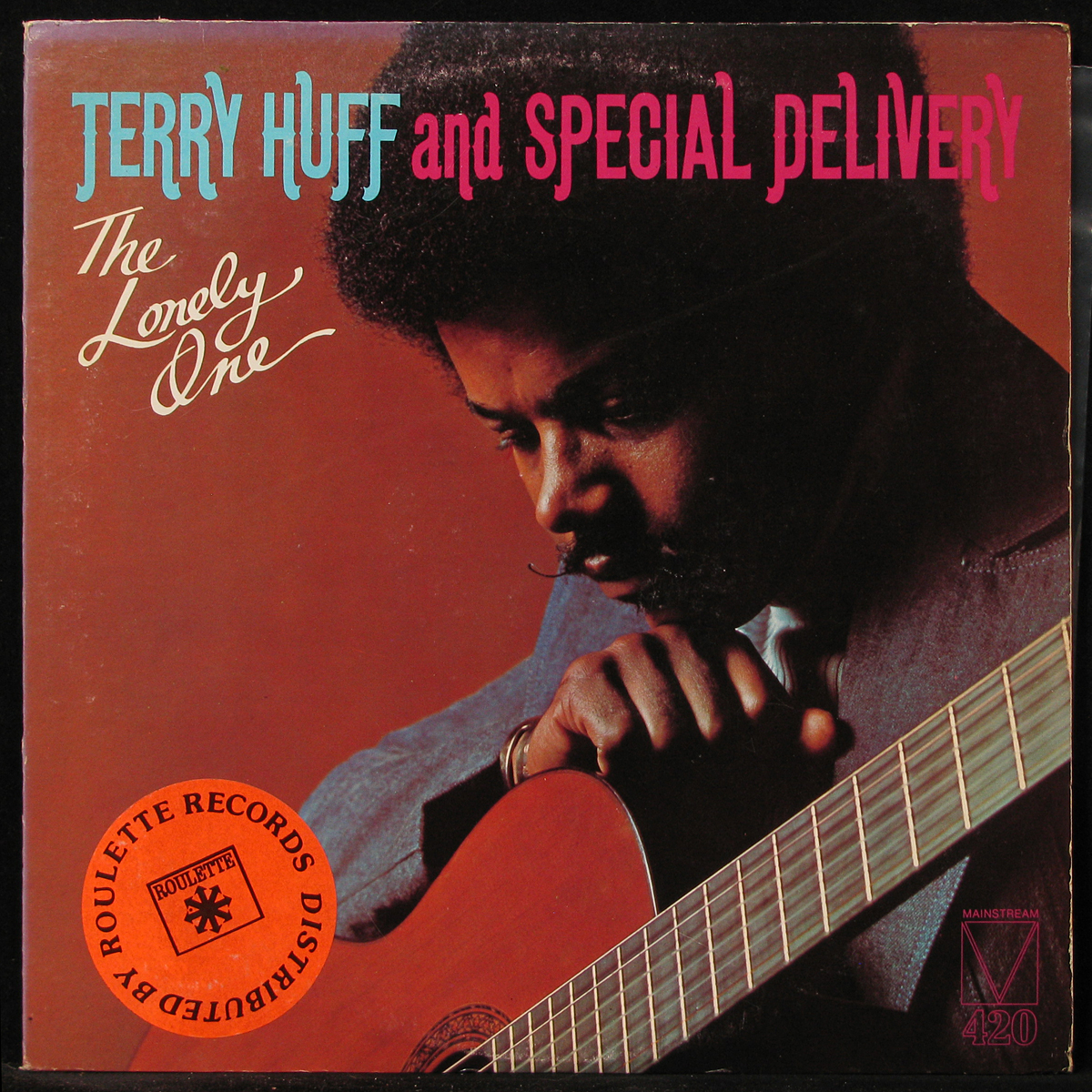 LP Terry Huff And Special Delivery — The Lonely One фото
