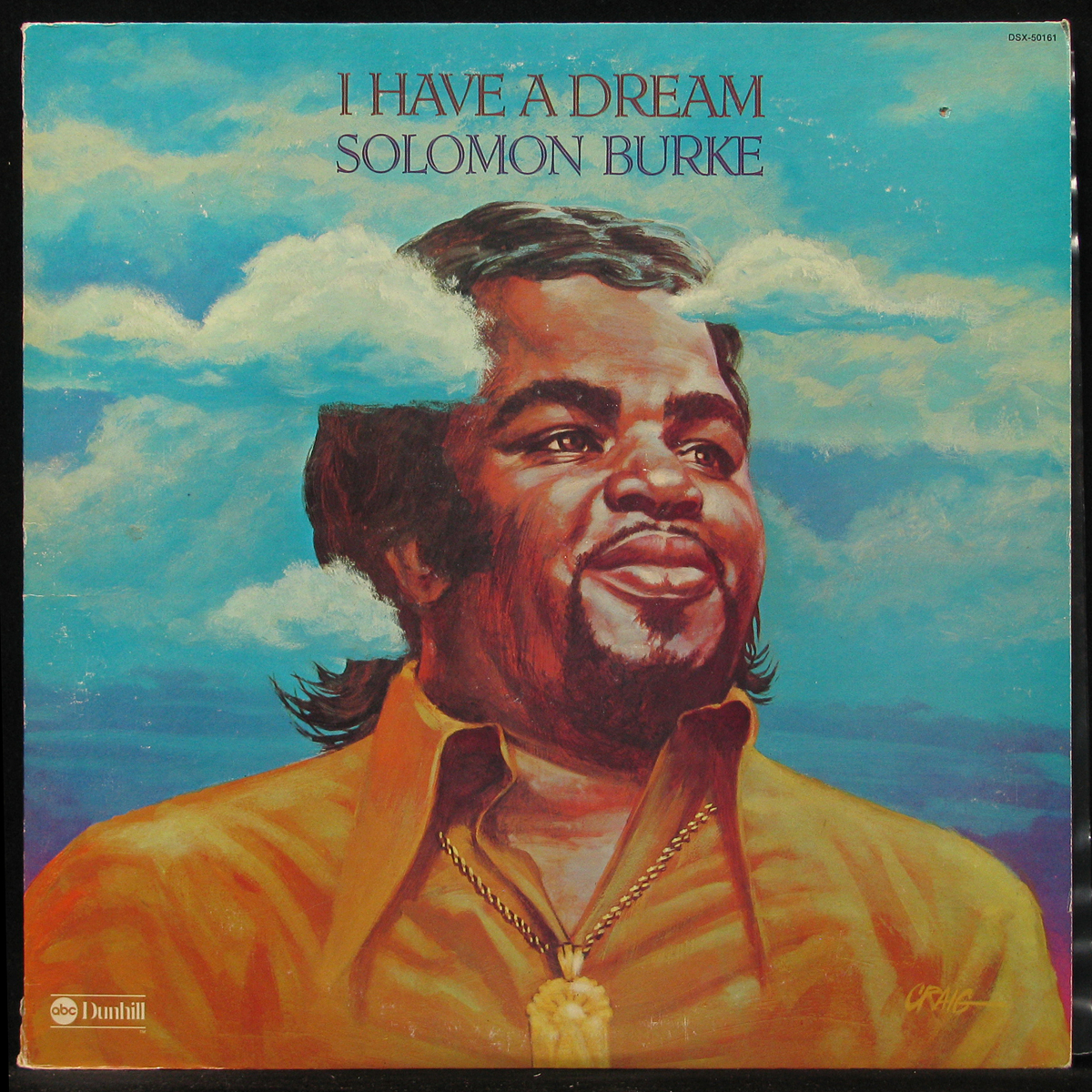 LP Solomon Burke — I Have A Dream фото