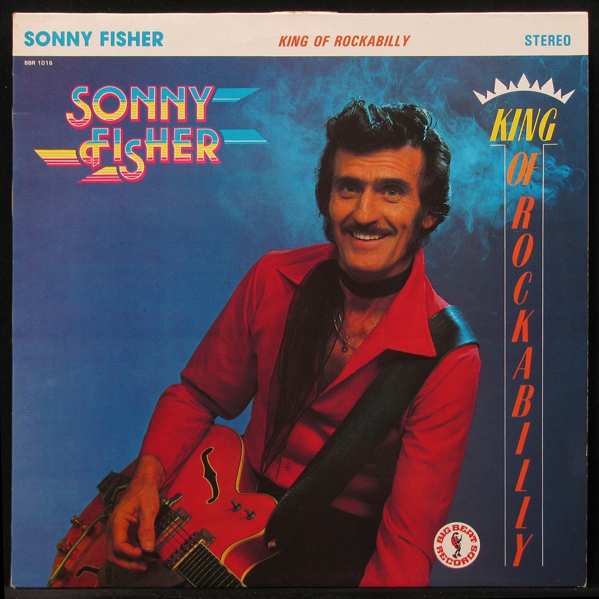 LP Sonny Fisher — King Of Rockabilly фото