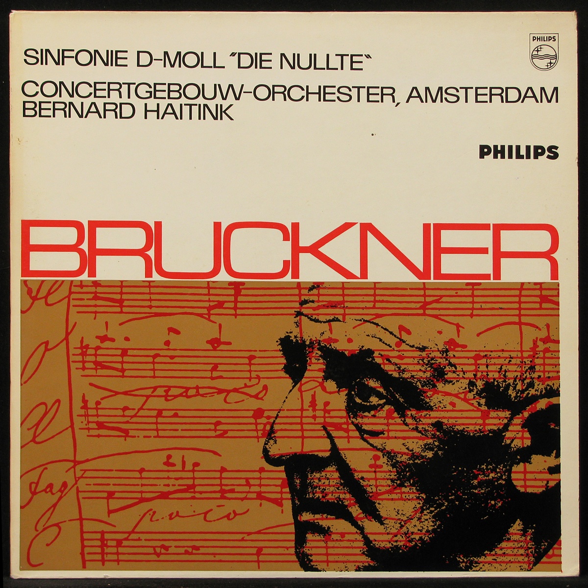 LP Bernard Haitink — Bruckner. Sinfonie D-Moll 'Die Nullte' фото