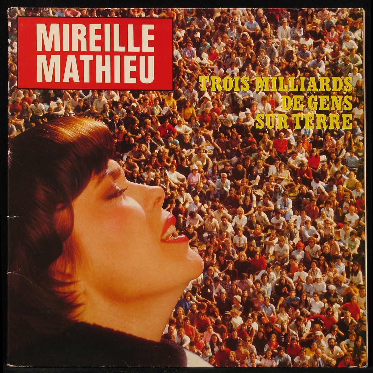 LP Mireille Mathieu — Trois Milliards De Gens Sur Terre фото