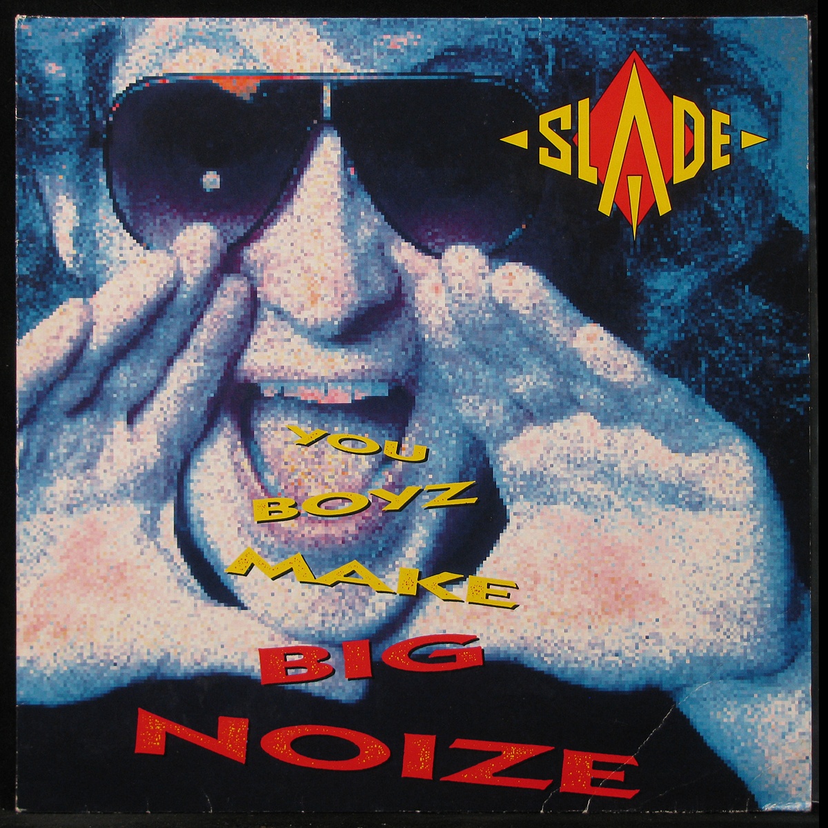 LP Slade — You Boyz Make Big Noize фото