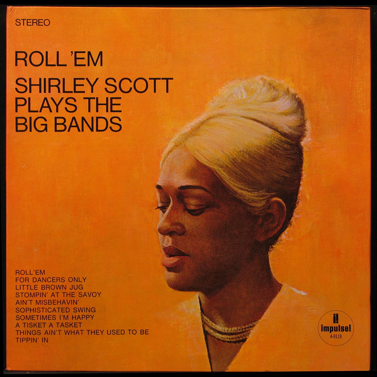 LP Shirley Scott — Roll 'Em: Shirley Scott Plays The Big Bands фото