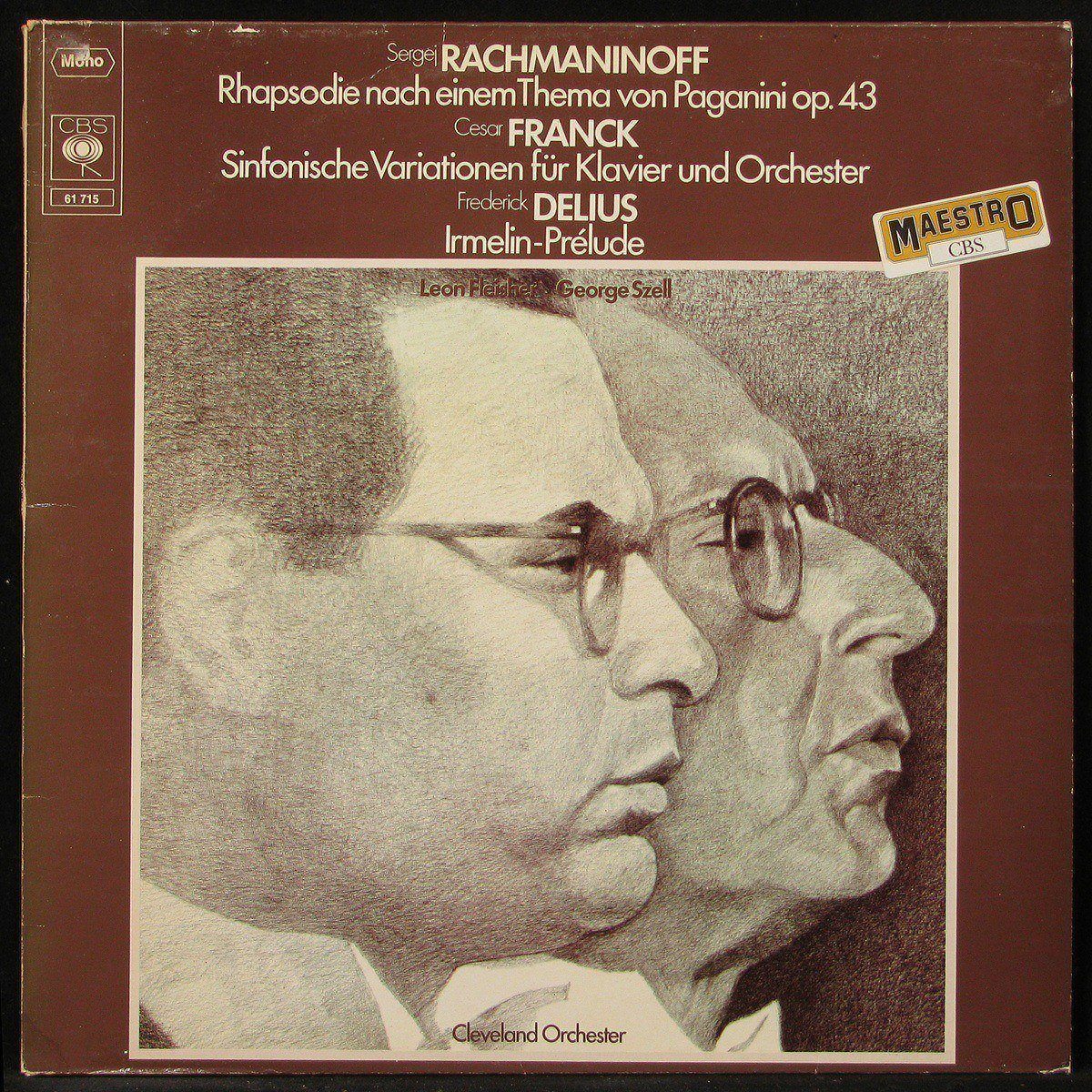 LP Leon Fleisher / George Szell — Rachmaninoff / Franck / Delius фото