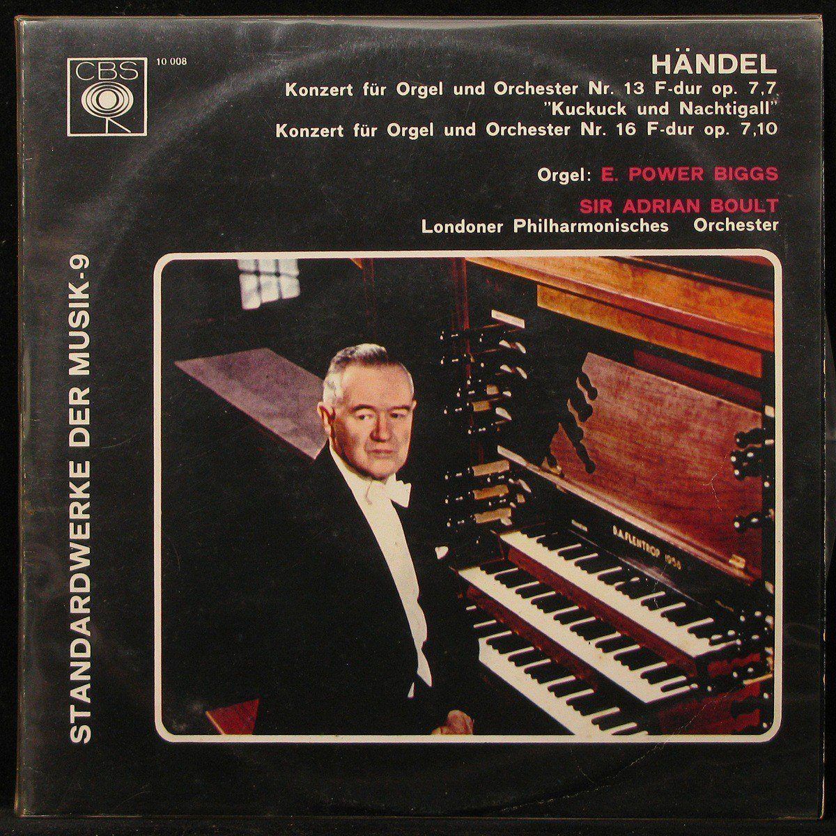 LP E. Power Biggs / Sir Adrian Boult — Handel. Konzert fur Orgel und Orchester Nr. 13 F-dur op 7,7 'Kuckuck und Nachtigall' фото