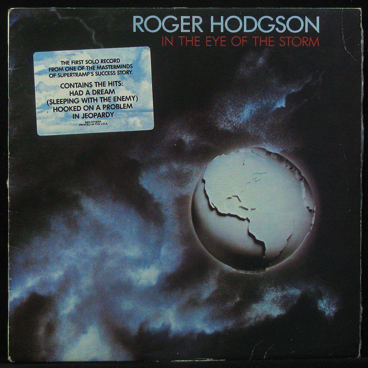 LP Roger Hodgson — In The Eye Of The Storm фото