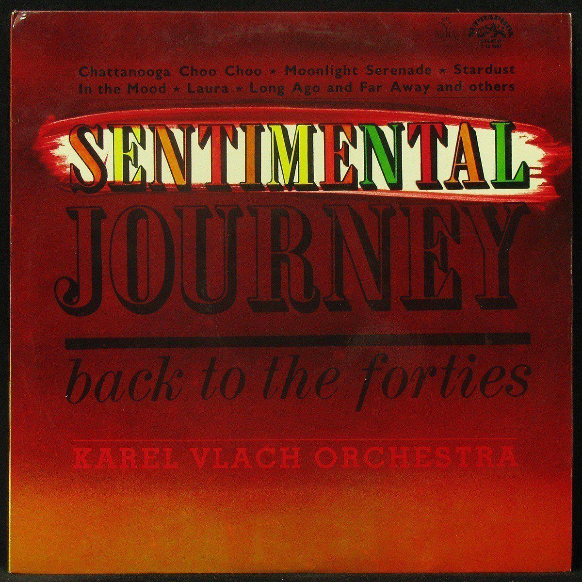 LP Karel Vlach Orchestra — Sentimental Journey Back To The Forties фото