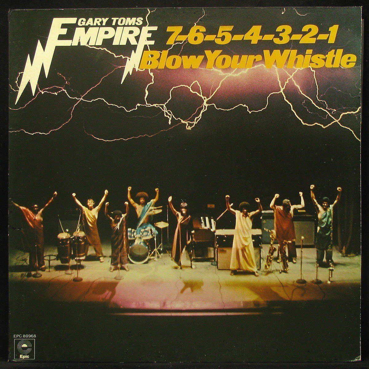 LP Gary Toms Empire — 7-6-5-4-3-2-1 (Blow Your Whistle) фото