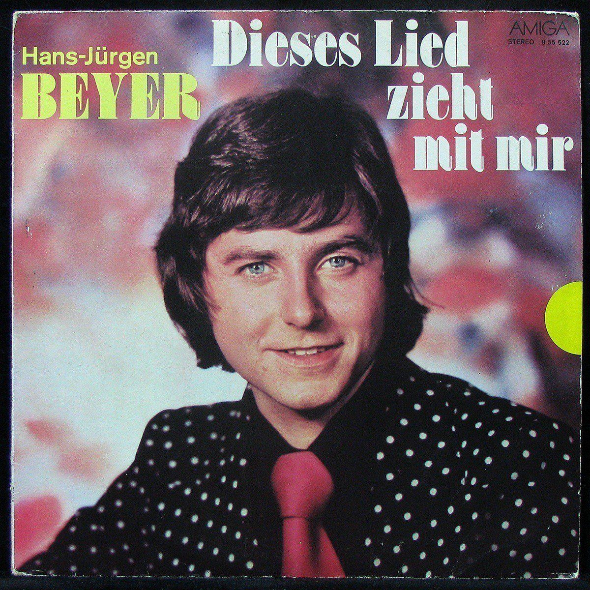 LP Hans-Jurgen Beyer — Dieses Lied Zieht Mit Mir фото