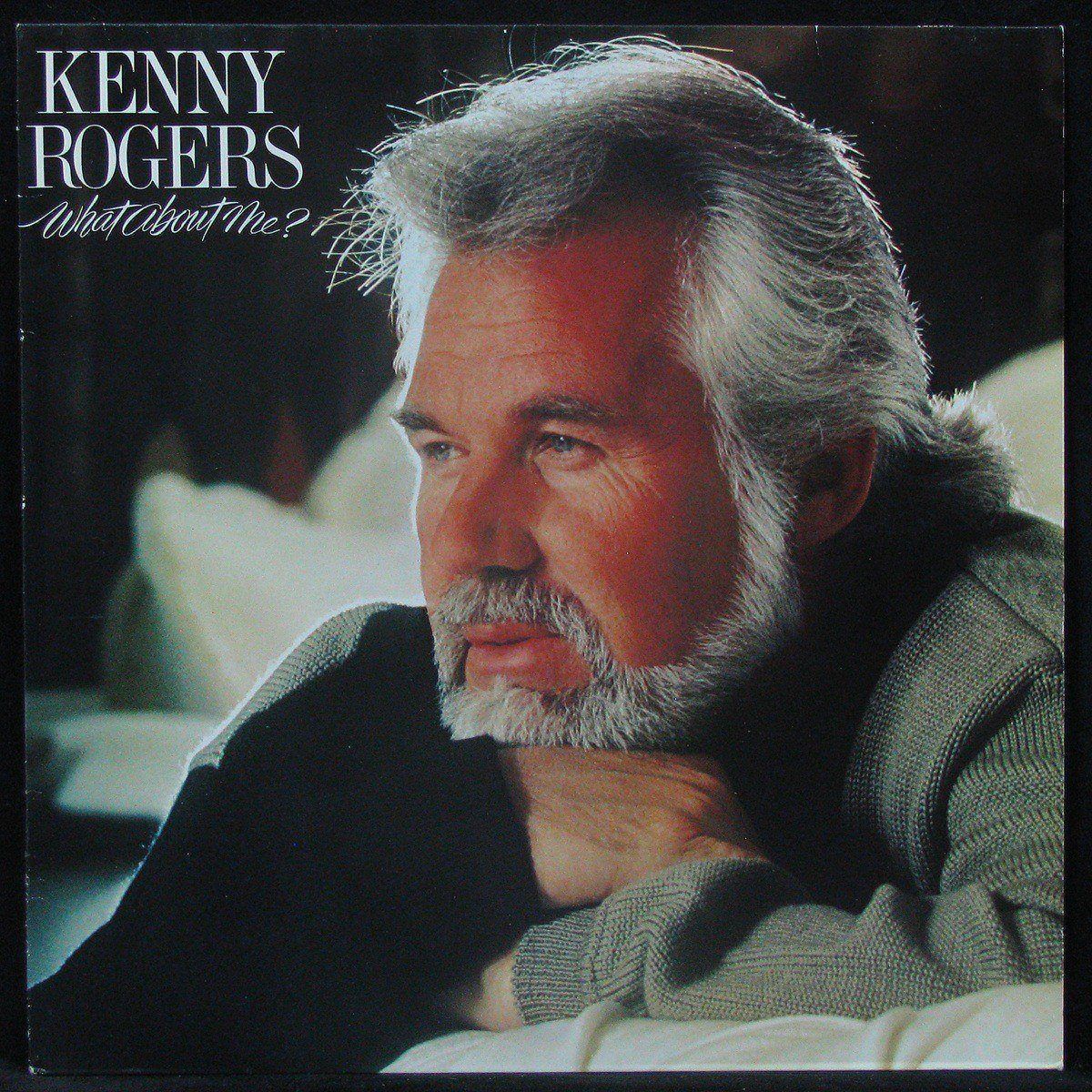 LP Kenny Rogers — What About Me? фото