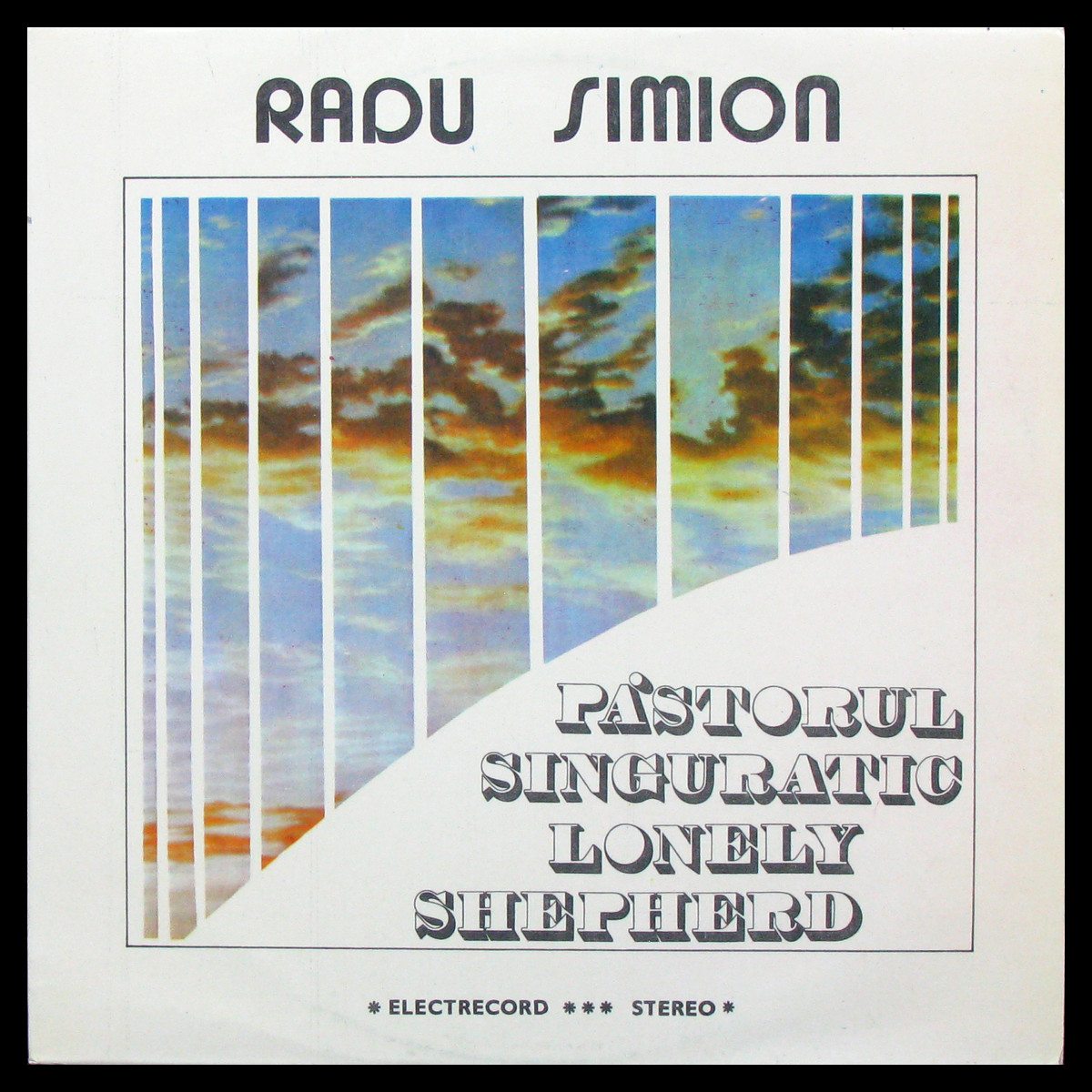 LP Radu Simion — Pastorul Singuratic = Lonely Shepherd фото