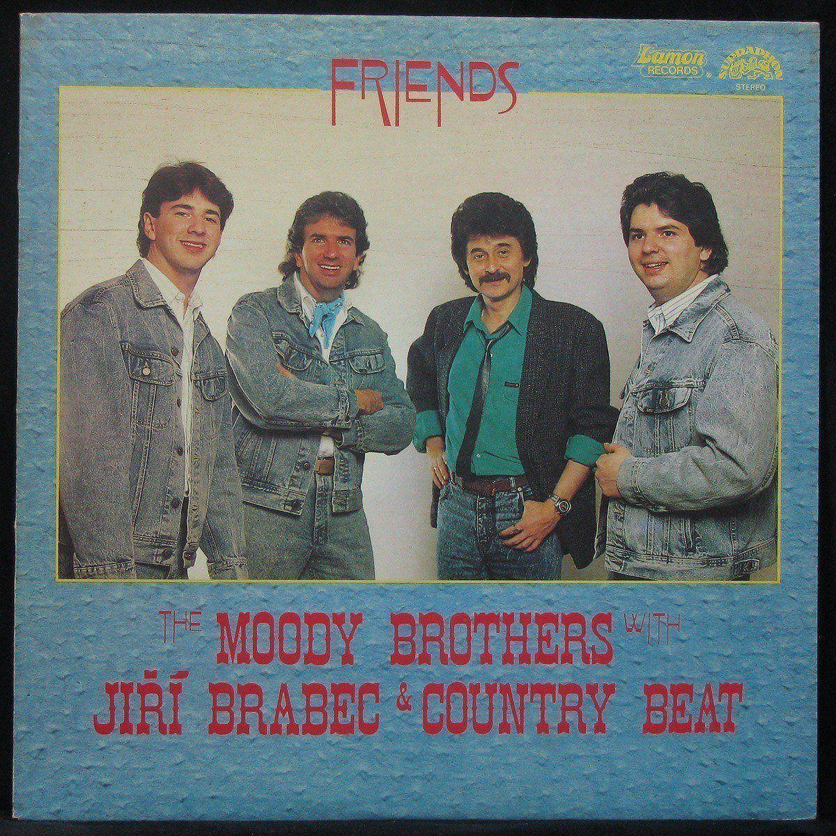 LP Moody Brothers With Jiri Brabec & Country Beat — Friends фото