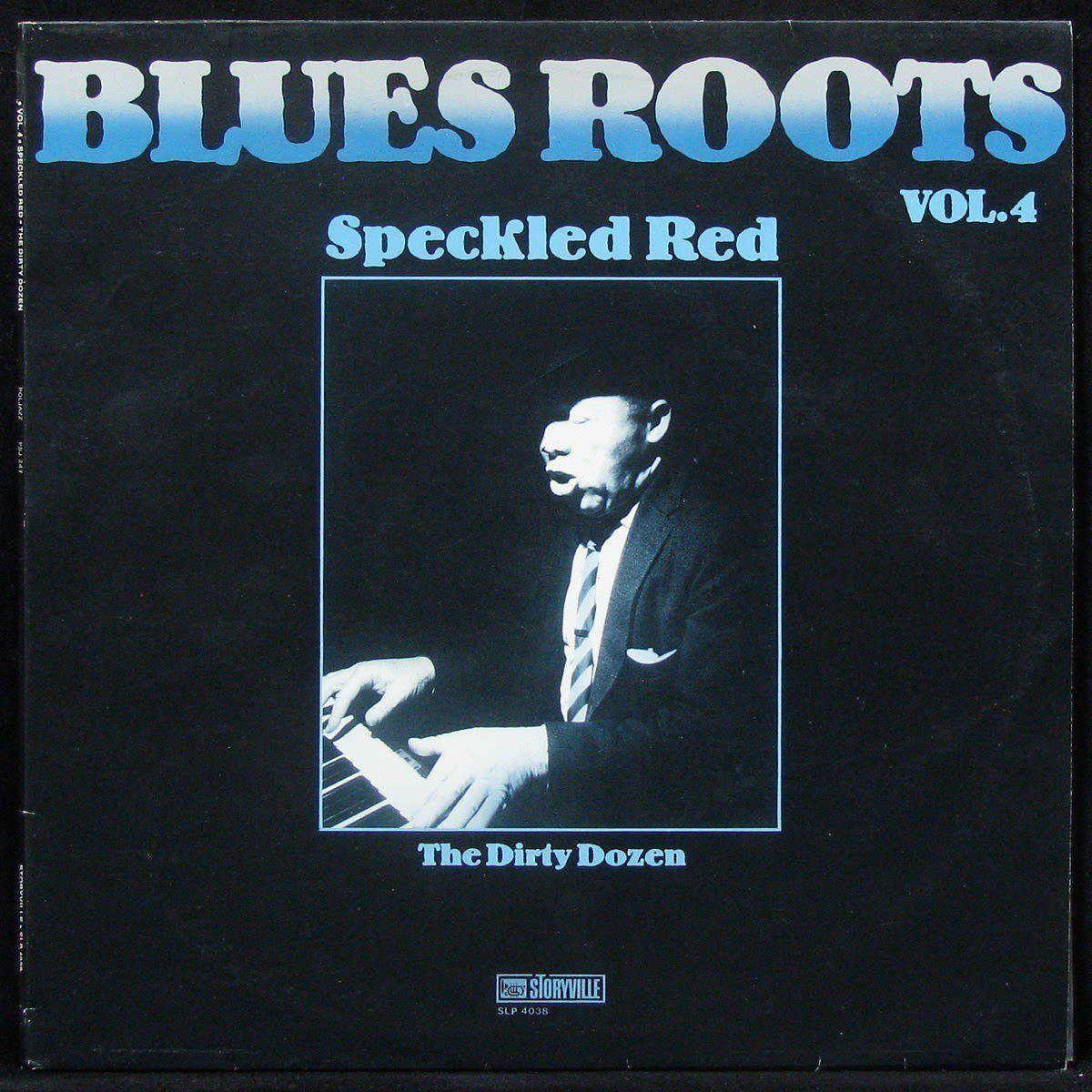 LP Speckled Red — Dirty Dozen. Blues Roots – Vol. 4 фото